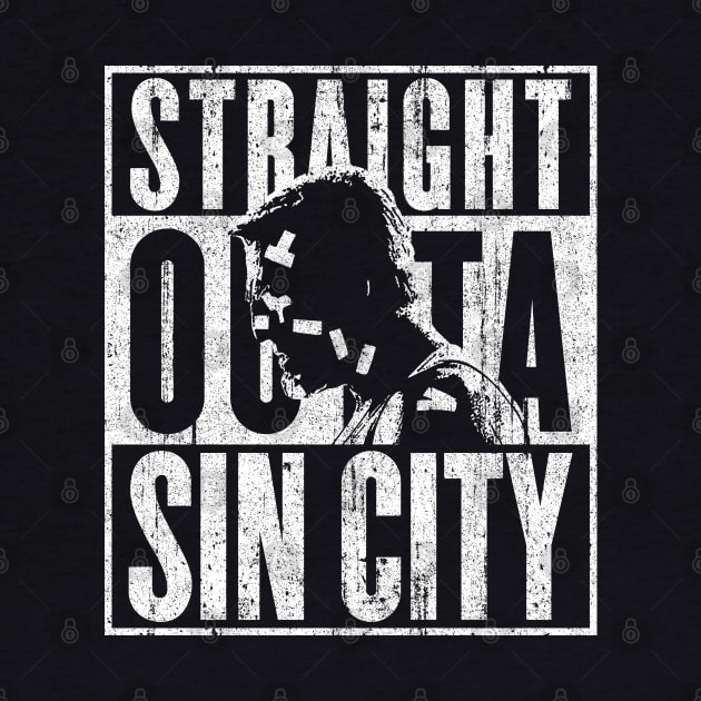 Straight Outta Sin City by huckblade